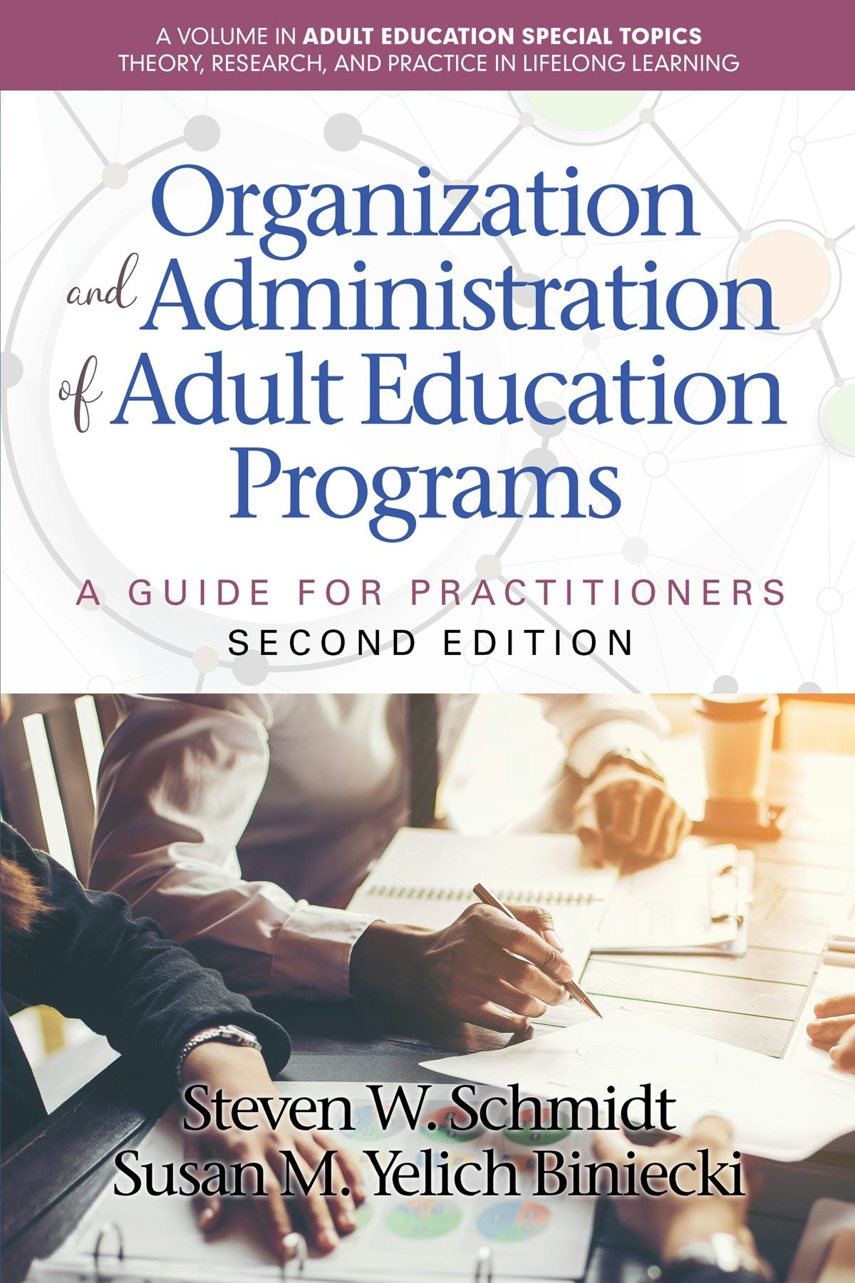 Book cover image for Organization and Administration of Adult Education Programs ISBN: 9798887301174